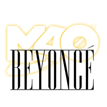 M40 Beyoncé